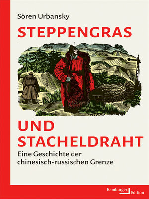 cover image of Steppengras und Stacheldraht